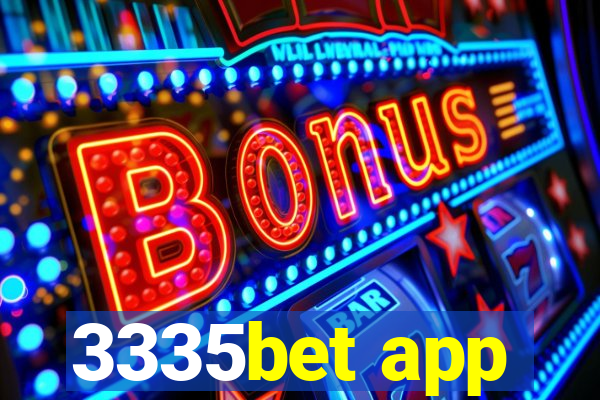 3335bet app